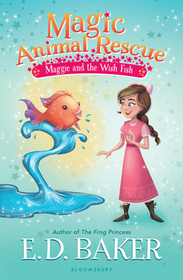 Magic Animal Rescue 2: Maggie and the Wish Fish(English, Paperback, Baker E.D.)