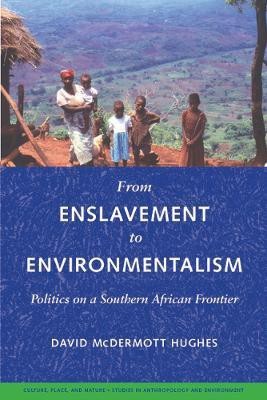 From Enslavement to Environmentalism(English, Paperback, Hughes David McDermott)