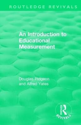 An Introduction to Educational Measurement(English, Hardcover, Pidgeon Douglas)