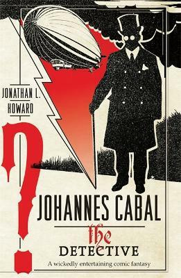 Johannes Cabal the Detective(English, Paperback, Howard Jonathan L.)