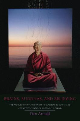 Brains, Buddhas, and Believing(English, Paperback, Arnold Dan)
