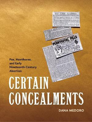 Certain Concealments(English, Paperback, Medoro Dana)
