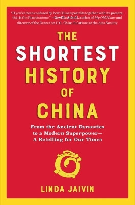 The Shortest History of China(English, Paperback, Jaivin Linda)