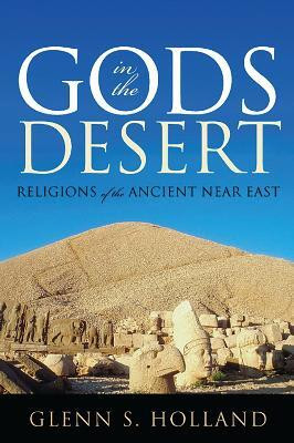 Gods in the Desert(English, Electronic book text, Holland Glenn S.)