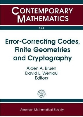 Error-Correcting Codes, Finite Geometries and Cryptography(English, Paperback, unknown)
