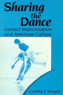 Sharing the Dance(English, Paperback, Novack Cynthia)