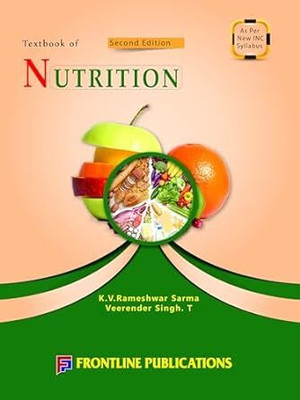 Textbook of Nutrition for General Nursing Midwifery Students, 2/e 2020(Paperback, K.V.Rameshwari Sarma, Veerender Singh T)