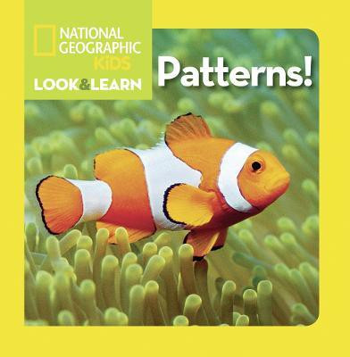 Look and Learn: Patterns(English, Board book, National Geographic Kids)