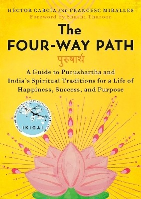 The Four-Way Path(English, Hardcover, Garcia Hector)