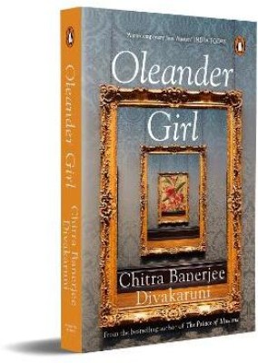 Oleander Girl(English, Paperback, Chitra Banerjee Divakaruni)