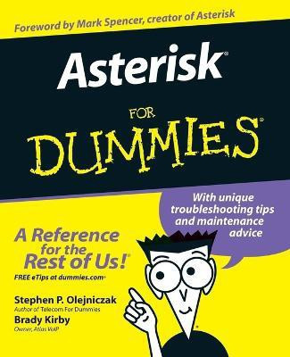 Asterisk For Dummies(English, Paperback, Olejniczak Stephen P.)