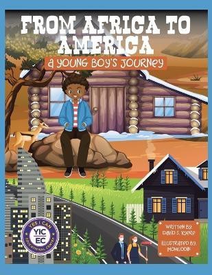 From Africa to America(English, Paperback, Kyere David S)