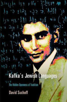 Kafka's Jewish Languages(English, Electronic book text, Suchoff David)