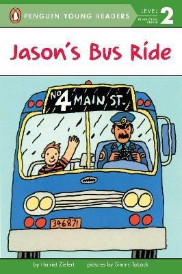 Jason's Bus Ride(English, Paperback, Ziefert Harriet)