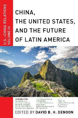 China, the United States, and the Future of Latin America(English, Hardcover, unknown)