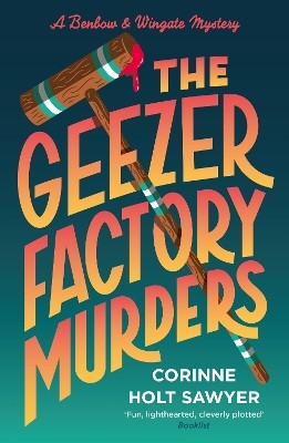 The Geezer Factory Murders(English, Paperback, Holt Sawyer Corinne)