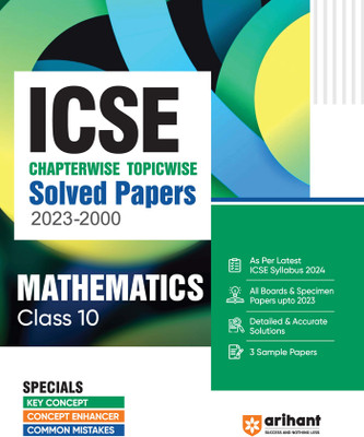 ICSE Chapterwise-Topicwise Solved Papers 2023-2000 Mathematics Class 10th Ninth Edition(Paperback, Sagar Verma)