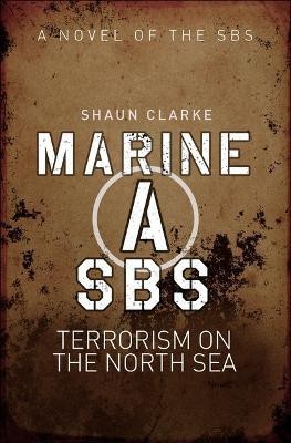 Marine A SBS(English, Electronic book text, Clarke Shaun)