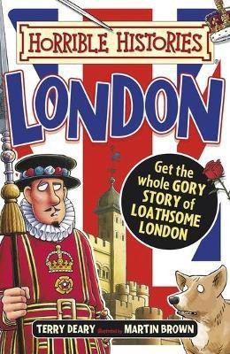 Gruesome Guides: London(English, Paperback, Deary Terry)