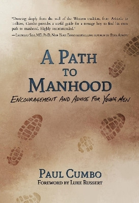 A Path to Manhood(English, Paperback, Cumbo Paul)
