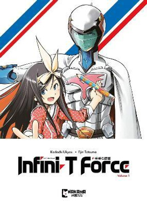 Infini-T Force Vol. 1(English, Paperback, Kodachi Ukyou)
