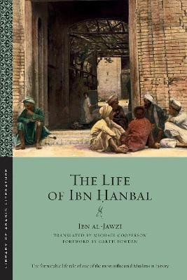 The Life of Ibn Hanbal(English, Electronic book text, al-Jawzi Ibn)