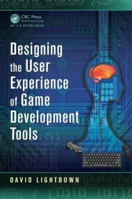 Designing the User Experience of Game Development Tools(English, Paperback, Lightbown David)