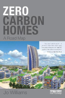 Zero-carbon Homes(English, Paperback, Williams Joanna)