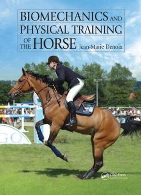 Biomechanics and Physical Training of the Horse(English, Hardcover, Denoix Jean-Marie)