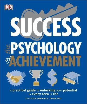 Success The Psychology of Achievement(English, Paperback, DK)