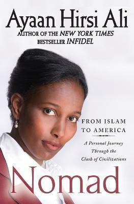Nomad(English, Paperback, Hirsi Ali Ayaan)