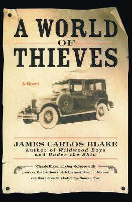 A World of Thieves(English, Paperback, Blake James Carlos)