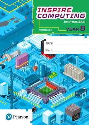 Inspire Computing International, Workbook, Year 8(English, Paperback, Clowrey Paul)