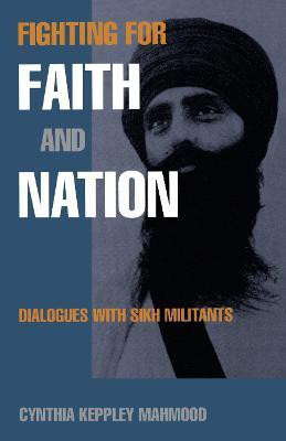 Fighting for Faith and Nation(English, Electronic book text, Mahmood Cynthia Keppley)