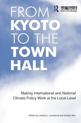 From Kyoto to the Town Hall  - Making International and National Climate Policy Work at the Local Level(English, Hardcover, unknown)