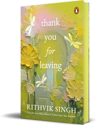 Thank You for Leaving  - ENGLISH(English, Hardcover, Singh Rithvik)