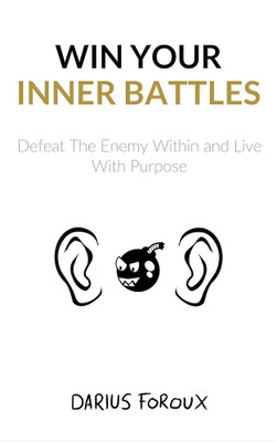 Win you inner battles(Paperback, Darius Foroux)