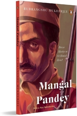 Mangal Pandey(English, Paperback, Mukherjee Rudrangshu)