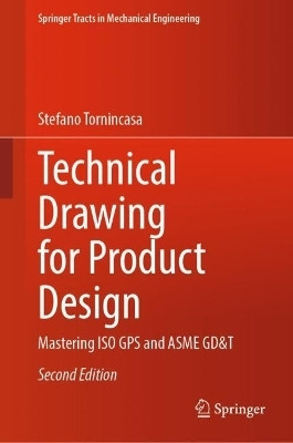 Technical Drawing for Product Design(English, Hardcover, Tornincasa Stefano)