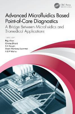Advanced Microfluidics Based Point-of-Care Diagnostics(English, Hardcover, unknown)