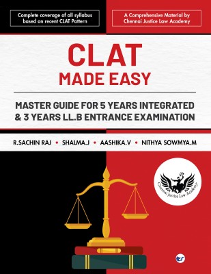 CLAT Made Easy: Master Guide for 5 Years Integrated & 3 Years LL.B Entrance Examination(Paperback, R Sachin Raj, SHALMA J, AASHIKA V, NITHYA SOWMYA M)