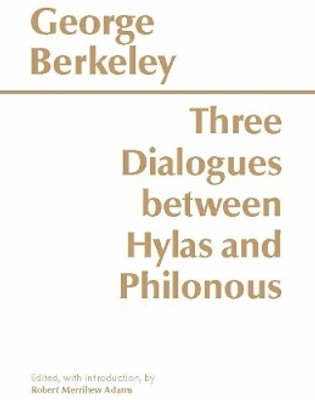Three Dialogues Between Hylas and Philonous(English, Paperback, Berkeley George)