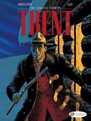 Trent Vol. 6: The Sunless Country(English, Paperback, Leo)