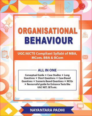 ORGANISATIONAL BEHAVIOUR | NAYANTARA PADHI(Paperback, NAYANTARA PADHI)