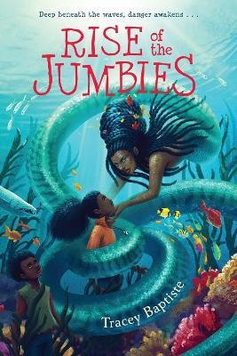 Rise of the Jumbies(English, Paperback, Baptiste Tracey)