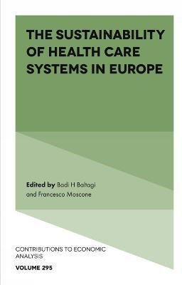 The Sustainability of Health Care Systems in Europe(English, Hardcover, unknown)