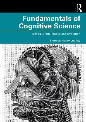 Fundamentals of Cognitive Science(English, Electronic book text, Leahey Thomas Hardy)