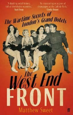 The West End Front(English, Paperback, Sweet Matthew)