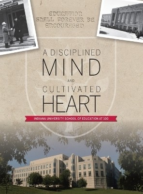 A Disciplined Mind and Cultivated Heart(English, Hardcover, Lieber Frederic W)