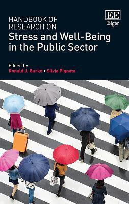 Handbook of Research on Stress and Well-Being in the Public Sector(English, Paperback, unknown)